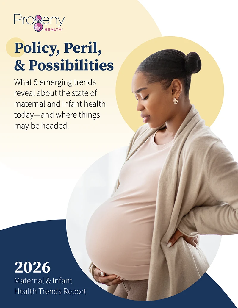 ProgenyHealth 2026 Maternal & Infant Health Trends Report